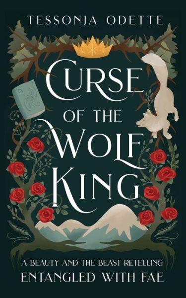 Cover for Tessonja Odette · Curse of the Wolf King (Taschenbuch) (2021)