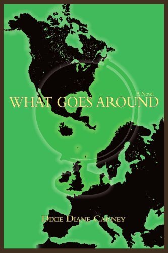 Cover for Dixie Carney · What Goes Around (Pocketbok) (2006)
