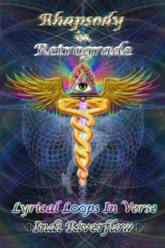 Cover for Indi Riverflow · Rhapsody in Retrograde (Paperback Book) (2013)