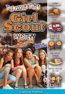 Cover for Carole Marsh · The Cookie Thief Girl Scout Mystery (Taschenbuch) (2016)