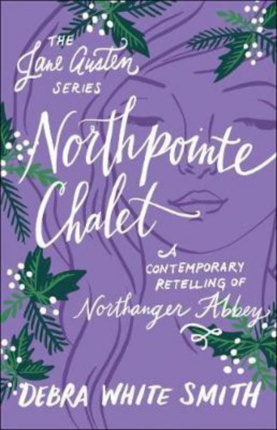 Cover for D Smith · Northpointe Chalet (Paperback Book) (2018)