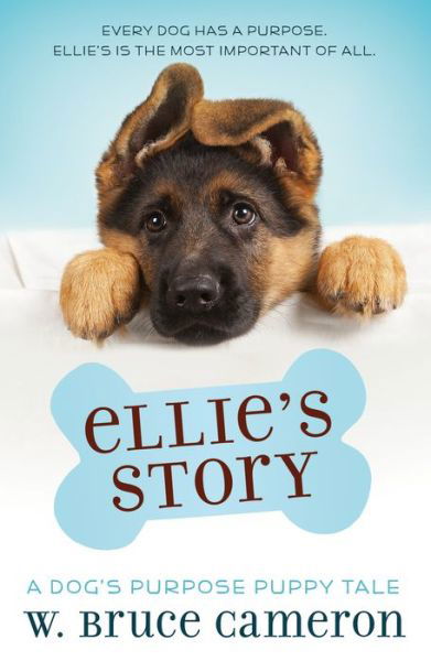 Cover for W. Bruce Cameron · Ellie's Story: A Puppy Tale - A Puppy Tale (Paperback Bog) (2018)