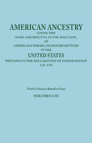 Cover for Joel Munsell's Sons · American Ancestry: Giving the Name and Descent, in the Male Line, of Americans Whose Ancestors Settled in the United States Previous to T (Paperback Book) (2013)