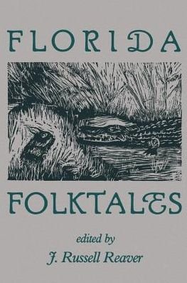 Cover for J. Russell Reaver · Florida Folk Tales (Paperback Book) (1987)