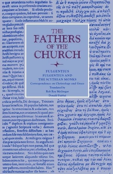 Cover for Fulgentius · Fulgentius and the Scythian Monks (Paperback Bog) (2013)