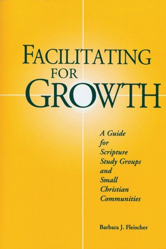 Cover for Barbara J. Fleischer · Facilitating for Growth: a Guide for Scripture Study Groups and Small Christian Communities (Paperback Book) (1993)
