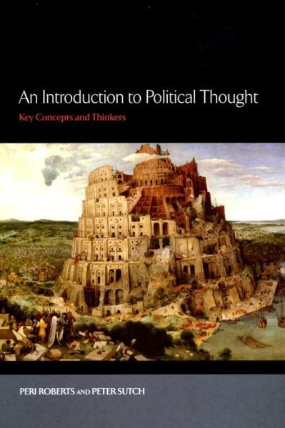 Cover for Peri Roberts · An Introduction to Political Thought: Key Concepts and Thinkers (Paperback Book) (2004)