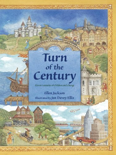 Cover for Ellen Jackson · Turn of the Century: Eleven Centuries of Children and Change (Taschenbuch) (2003)