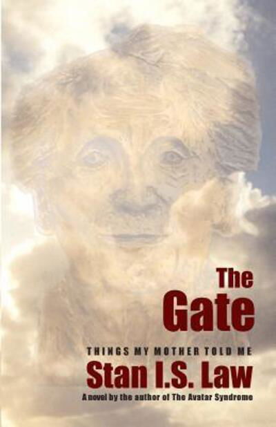 Cover for Stan I. S. Law · The gate (Book) (2007)