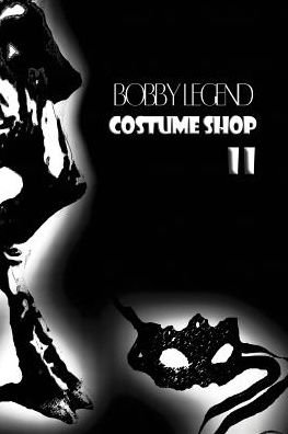 Cover for Bobby Legend · Costume Shop II (Pocketbok) (2014)