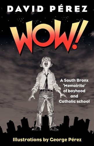 Cover for David Perez · Wow! (Pocketbok) [First edition] (2011)