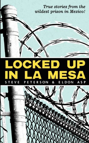 Cover for Eldon Asp · Locked Up in La Mesa (Paperback Book) (2011)