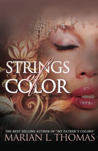 Cover for Marian L Thomas · Strings of Color (Paperback Book) (2012)