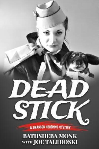 Cover for Joe Taleroski · Dead Stick (Paperback Book) (2015)