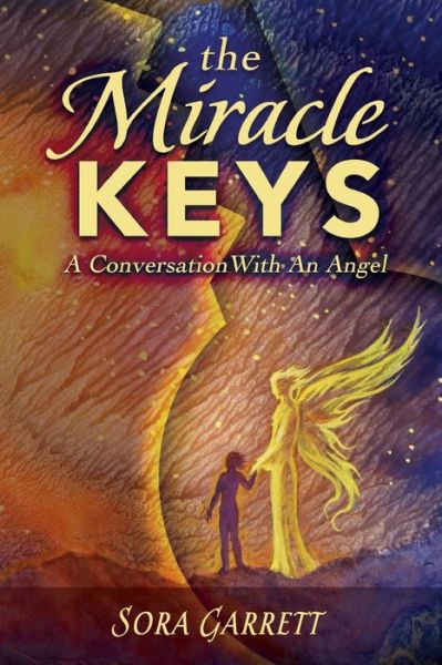 Cover for Sora (Linda) Garrett · The Miracle Keys (Paperback Book) (2014)