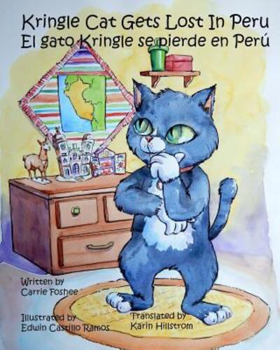 Cover for Carrie Foshee · Kringle Cat Gets Lost In Peru (Paperback Book) (2016)