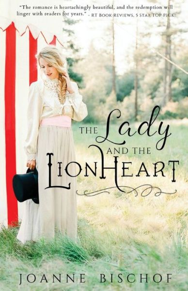 Cover for Joanne Bischof · The Lady and the Lionheart (Paperback Book) (2016)