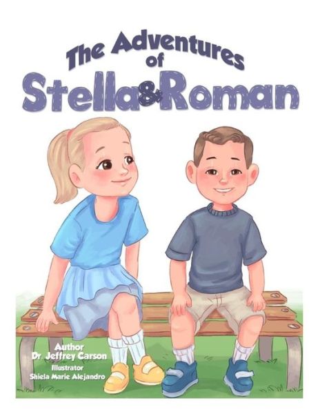 Cover for Jeffrey Carson · The Adventures of Stella &amp; Roman (Paperback Book) (2016)
