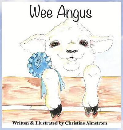 Cover for Christine Almstrom · Wee Angus (Hardcover Book) (2018)