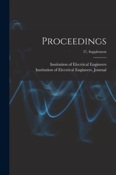 Cover for Institution of Electrical Engineers · Proceedings; 57, supplement (Paperback Book) (2021)