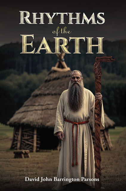 Cover for David John Barrington Parsons · Rhythms of the Earth (Paperback Book) (2025)