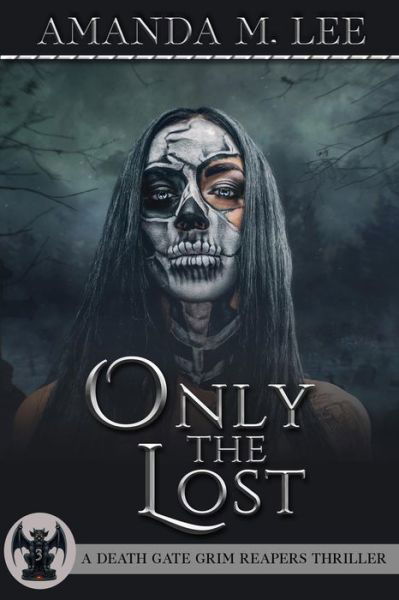 Cover for Amanda M Lee · Only the Lost (Paperback Book) (2019)