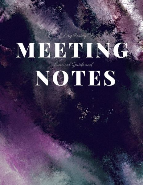 Cover for Gadfly Books · My Boring Meeting Survival Guide and Notes (Paperback Book) (2019)