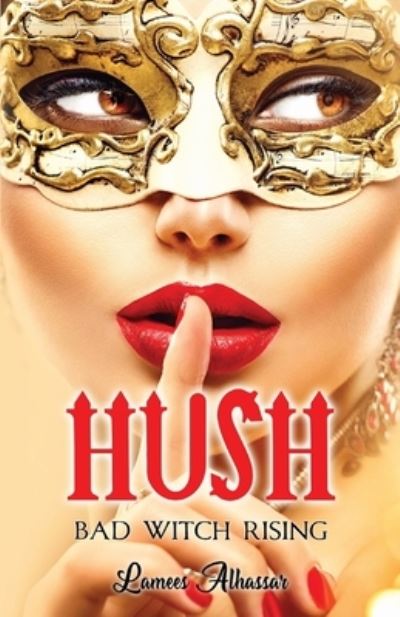 Cover for Lamees Alhassar · Hush (Paperback Book) (2021)