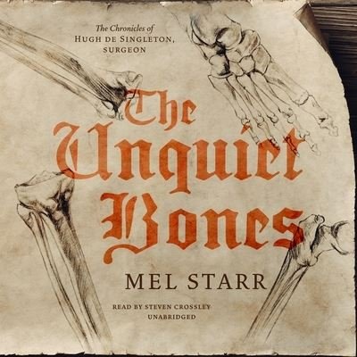 Cover for Mel Starr · The Unquiet Bones (CD) (2020)