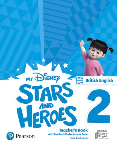 Cover for My Disney Stars and Heroes British Edition Level 2 Teacher's Book with eBooks and Digital Resources - Friends and Heroes (Book) (2023)
