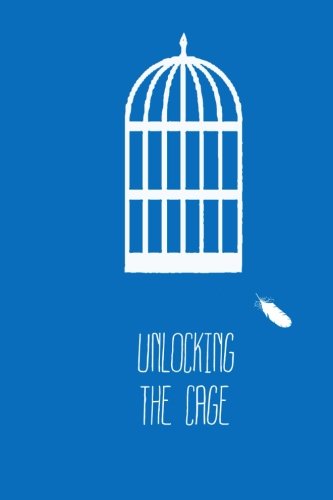 Cover for Meagan Gleiser · Unlocking the Cage (Paperback Book) (2014)