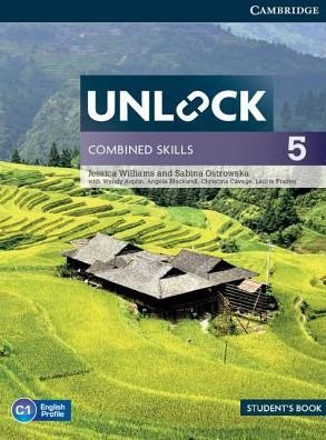 Unlock Combined Skills Level 5 Student's Book - Unlock - Jessica Williams - Bøger - Cambridge Discovery Education - 9781316647707 - 25. maj 2017