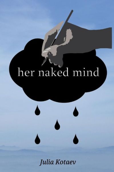 Cover for Julia Kotaev · Her Naked Mind (Paperback Book) (2016)