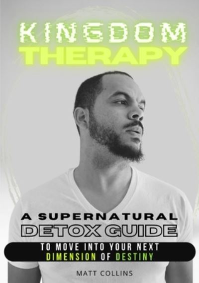 Cover for Matthew Collins · Kingdom Therapy (Book) (2022)