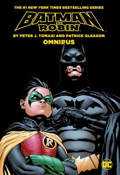 Cover for Peter J. Tomasi · Batman &amp; Robin by Tomasi and Gleason Omnibus (Hardcover Book) (2019)