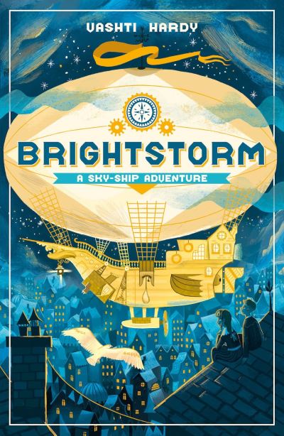 Brightstorm - The Brightstorm Chronicles - Vashti Hardy - Książki - Scholastic - 9781407181707 - 1 marca 2018