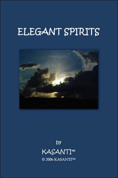 Cover for Kasanti (Tm) · Elegant Spirits (Paperback Book) (2006)