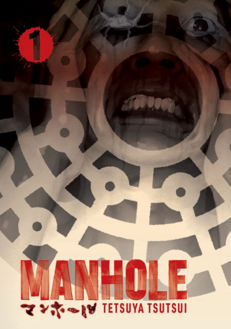 Tetsuya Tsutsui · Manhole Volume 1 - Manhole (Paperback Book) (2024)