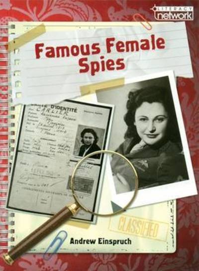 Cover for Andrew Einspruch · Literacy Network Middle Primary Upp Topic6:Famous Female Spies (Paperback Bog) (2016)
