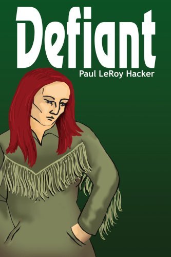 Paul Hacker · Defiant (Paperback Book) (2005)