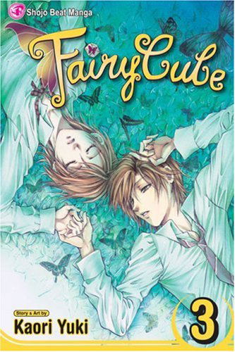 Cover for Kaori Yuki · Fairy Cube, Vol. 3 (Paperback Book) (2008)