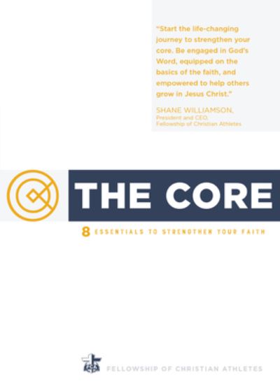 Cover for Fellowship of Christian Athletes · The Core (Paperback Book) (2020)