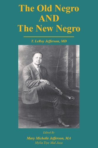 Cover for Mylia Tiye Mal Jaza · The Old Negro and the New Negro by T. Leroy Jefferson, Md (Paperback Book) (2006)