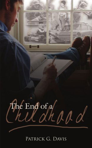 Cover for Patrick Davis · The End of a Childhood (Paperback Book) (2006)