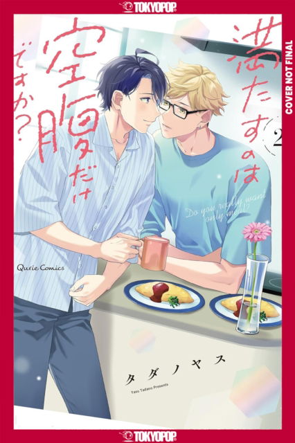Cover for Yasu Tadano · Do You Really Want Only a Meal?, Volume 2 (Paperback Book) (2025)
