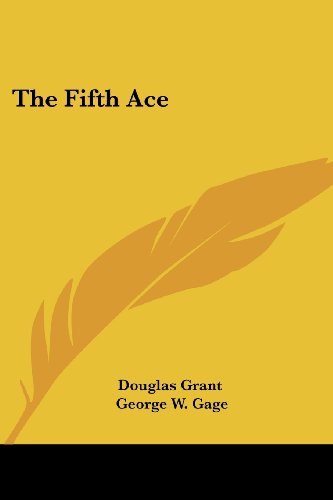 Cover for Douglas Grant · The Fifth Ace (Paperback Book) (2007)