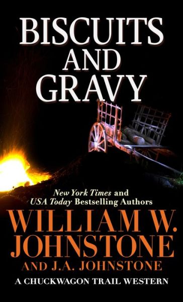 Cover for William W. Johnstone · Biscuits and Gravy (Paperback Book) (2022)