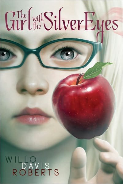 Cover for Willo Davis Roberts · The Girl with the Silver Eyes (Paperback Bog) (2011)