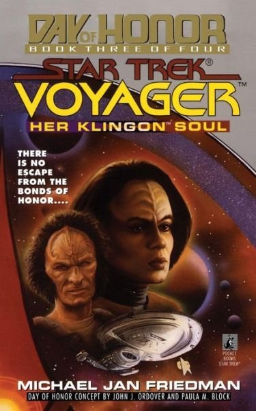 Cover for Michael Jan Friedman · Her Klingon Soul: Star Trek Voyager: Day of Honor #3 (Taschenbuch) (2014)
