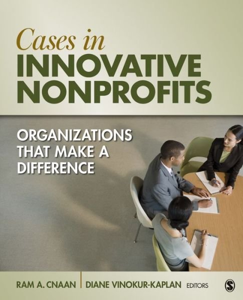 Cover for Un Known · Cases in Innovative Nonprofits: Organizations That Make a Difference (Paperback Book) (2015)